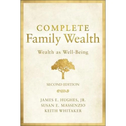 Complete Family Wealth af Susan E. Massenzio m.fl. (2. udgave)