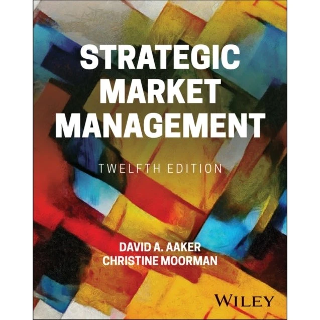 Strategic Market Management - David Aaker & Christine Moorman