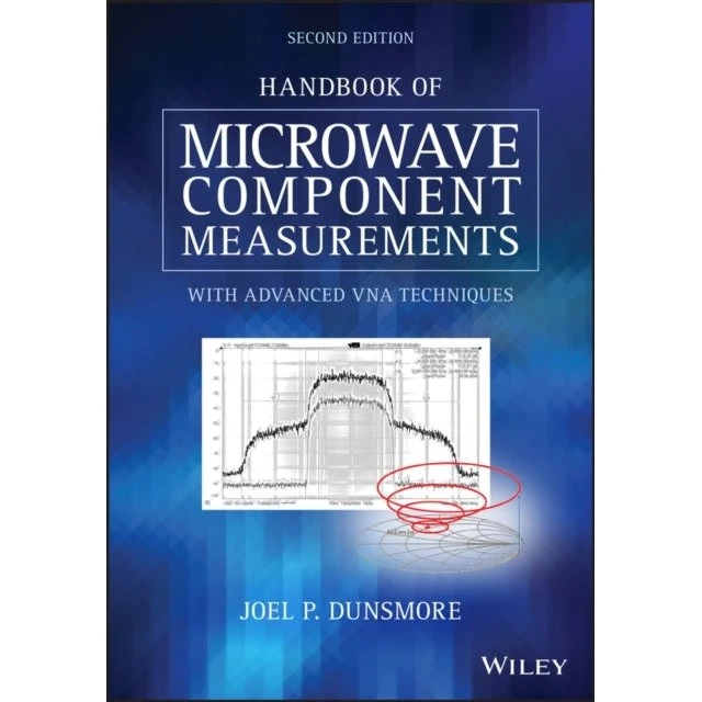 Handbook of Microwave Component Measurements 2nd Ed.
