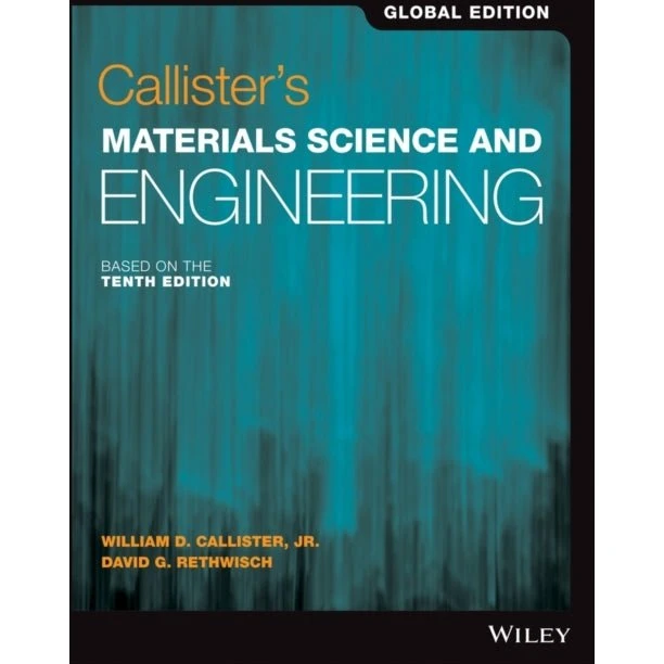 Callister's Materials Science and Engineering, Global Edition