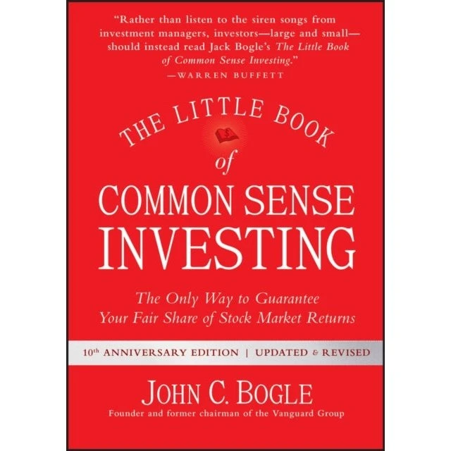 The Little Book of Common Sense Investing - John C. Bogle