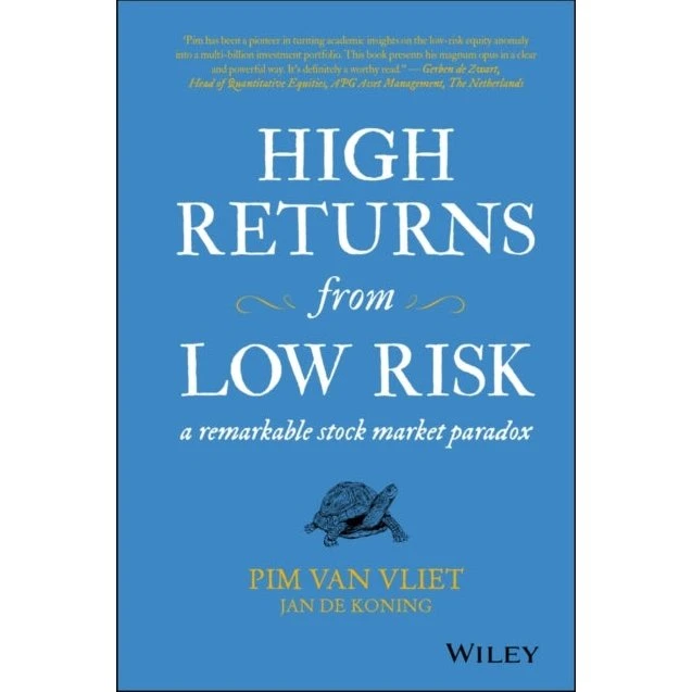 High Returns From Low Risk - Pim van Vliet & Jan de Koning