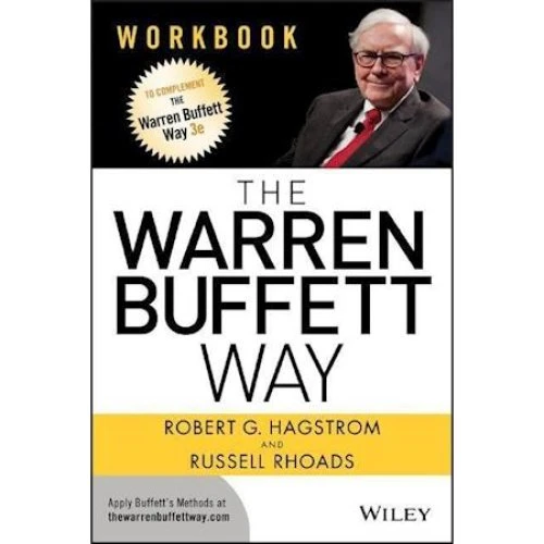 The Warren Buffett Way Workbook - Russell Rhoads & Robert G. Hagstrom