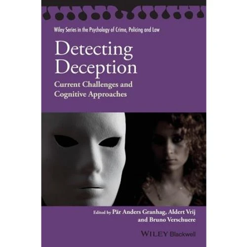 Detecting Deception af Aldert Vrij & Bruno Verschuere (Bog)