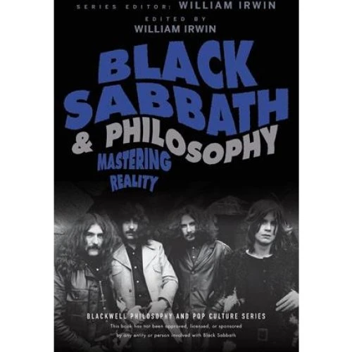 Black Sabbath and Philosophy - William Irwin (Bog)