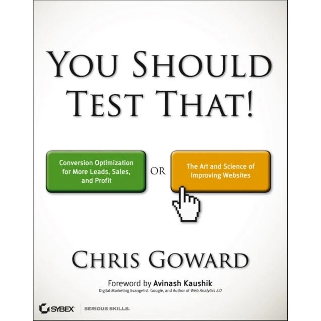 You Should Test That - Chris Goward - Bog