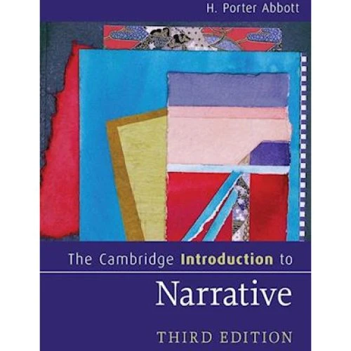 H. Porter Abbott: The Cambridge Introduction to Narrative