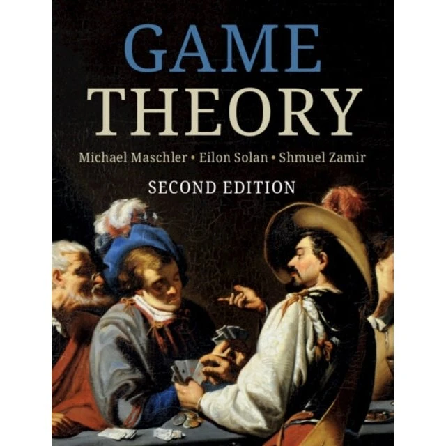 Game Theory - Michael Maschler, Shmuel Zamir & Eilon Solan (2. udgave)