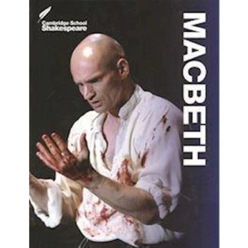 Macbeth - William Shakespeare & Linzy Brady (Cambridge School)