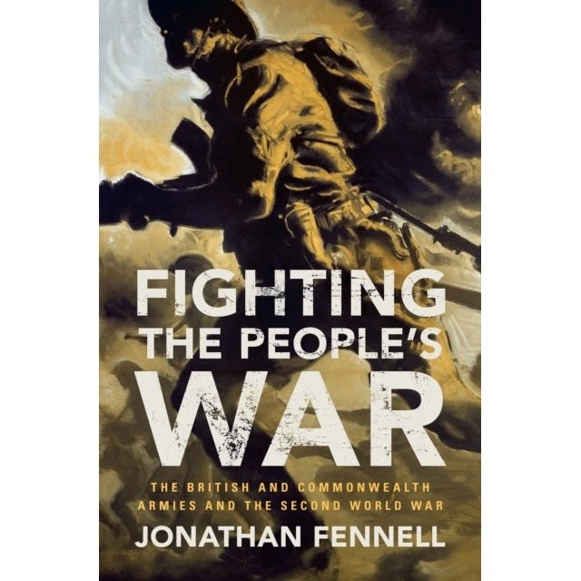 Fighting the People's War - Jonathan Fennell