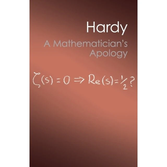 A Mathematician's Apology - G. H. Hardy