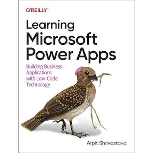 Learning Microsoft Power Apps - Arpit Shrivastava (Bog)