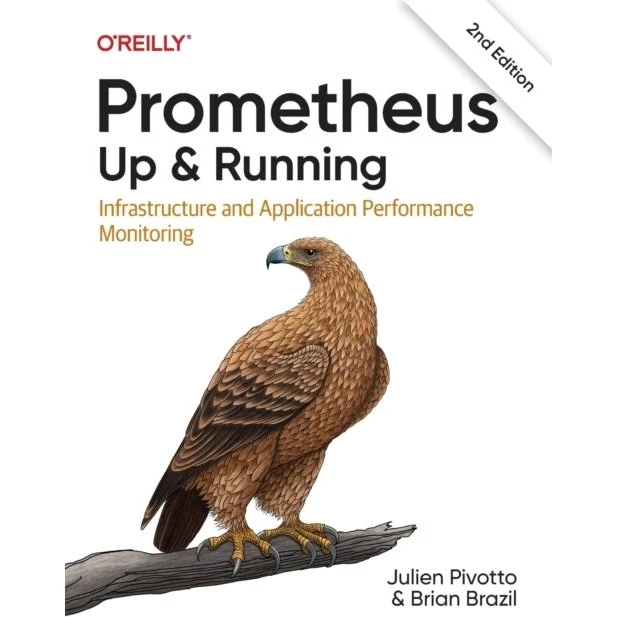 Prometheus: Up & Running - Brian Brazil & Julien Pivotto (2. udgave)
