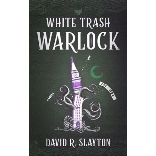White Trash Warlock - David R. Slayton - Bog