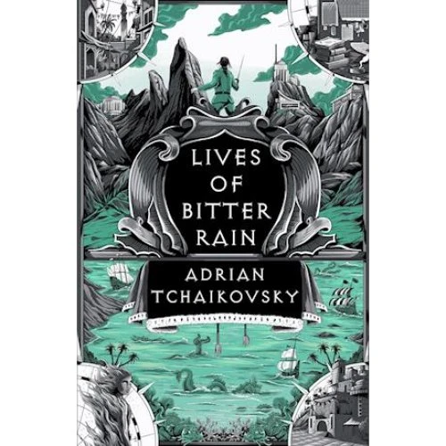 Adrian Tchaikovsky: Lives of Bitter Rain - Bog