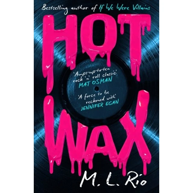 Hot Wax af M. L. Rio - Trykt bog