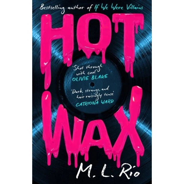 Hot Wax af M. L. Rio (Bog)