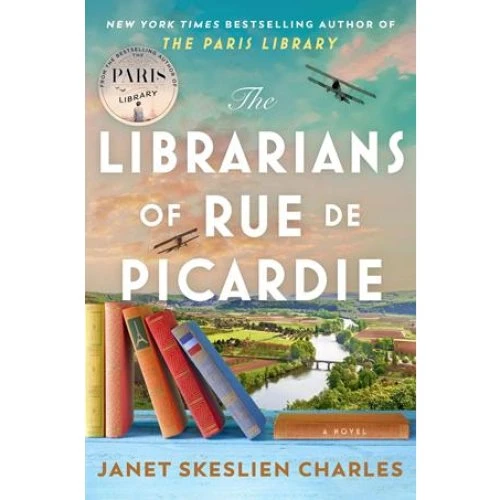 Janet Skeslien Charles: The Librarians of Rue de Picardie (Bog)