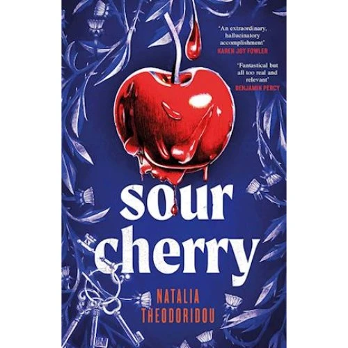Sour Cherry - Natalia Theodoridou (Bog)