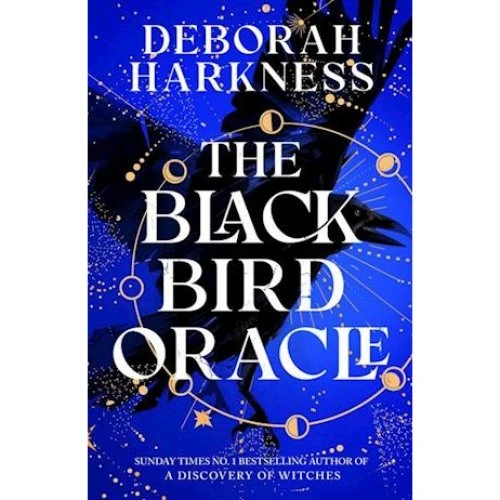 Deborah Harkness: The Black Bird Oracle (All Souls #5)