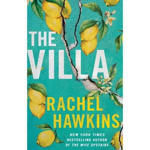 Rachel Hawkins: The Villa - Bog