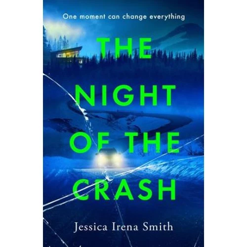 Jessica Irena Smith: The Night of the Crash (Bog)