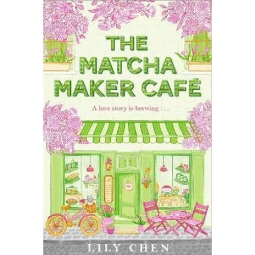 Lily Chen: The Matcha Maker Café - Bog