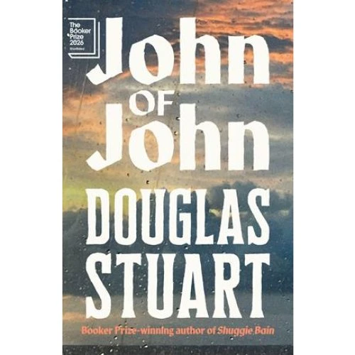 Douglas Stuart: John of John - Bog