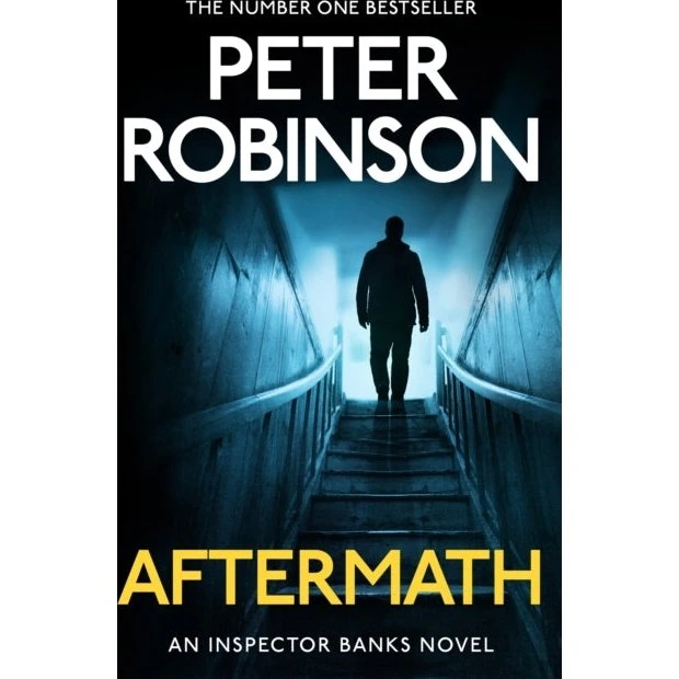 Peter Robinson: Aftermath - Alan Banks krimi