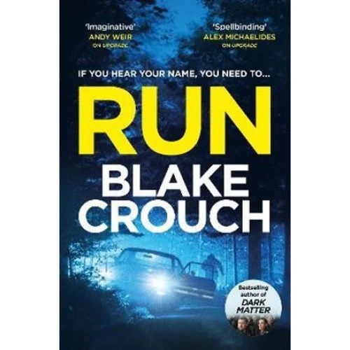 Blake Crouch: Run - Bog