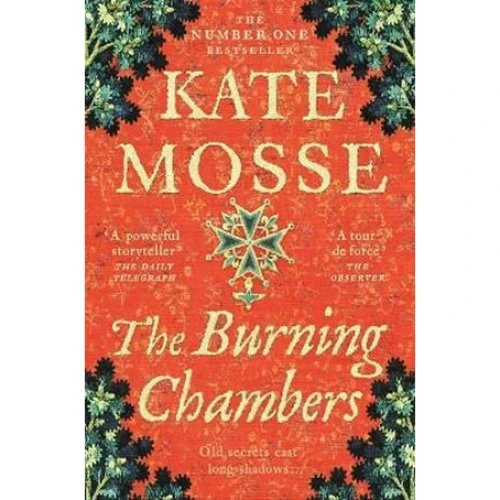 Kate Mosse: The Burning Chambers - Bog