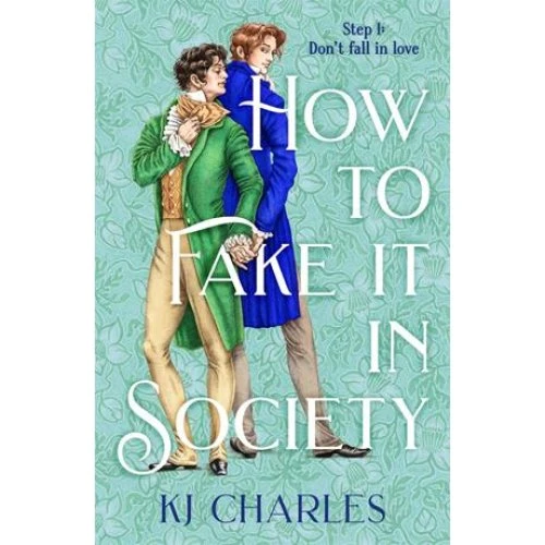 KJ Charles: How to Fake It in Society - Bog