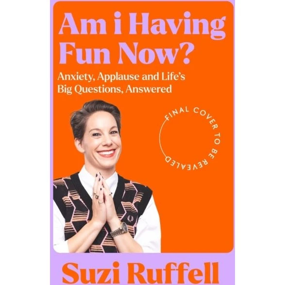 Am I Having Fun Now? - Suzi Ruffell (Bog)