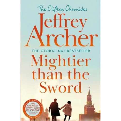 Jeffrey Archer: Mightier than the Sword - Bog