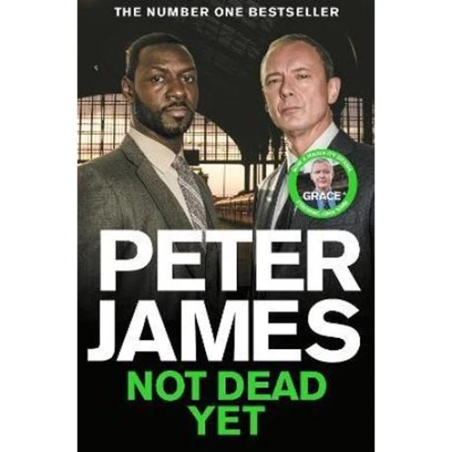 Peter James: Not Dead Yet - Bog