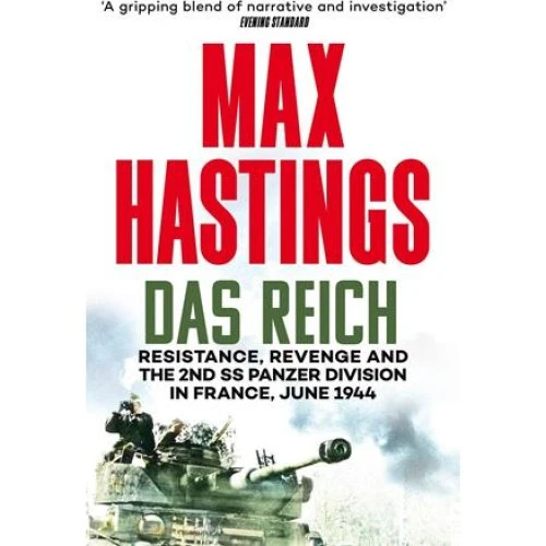 Max Hastings: 'Das Reich' - Bog