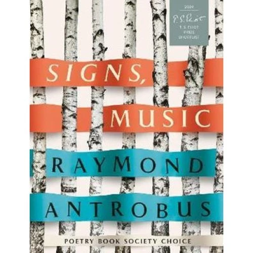 Raymond Antrobus: Signs, Music - Bog