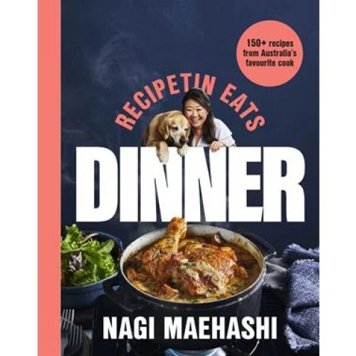 RecipeTin Eats: Dinner - Nagi Maehashi - Bog