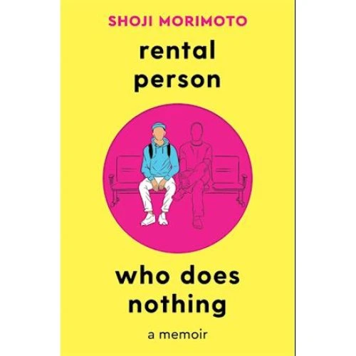 Rental Person Who Does Nothing - Shoji Morimoto (Bog)