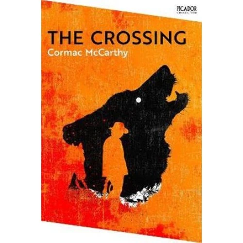 Cormac McCarthy: 'The Crossing' - Bog