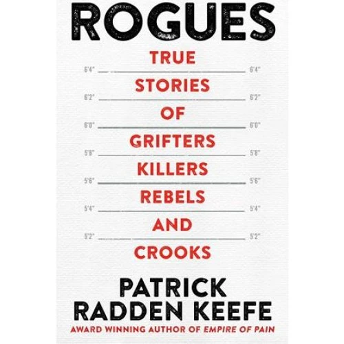 Patrick Radden Keefe: Rogues - Bog