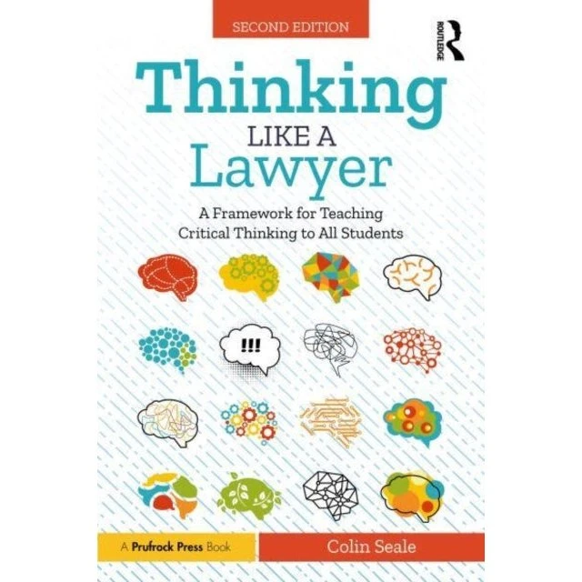 Thinking Like a Lawyer - Colin Seale