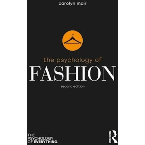Carolyn Mair: The Psychology of Fashion - Bog
