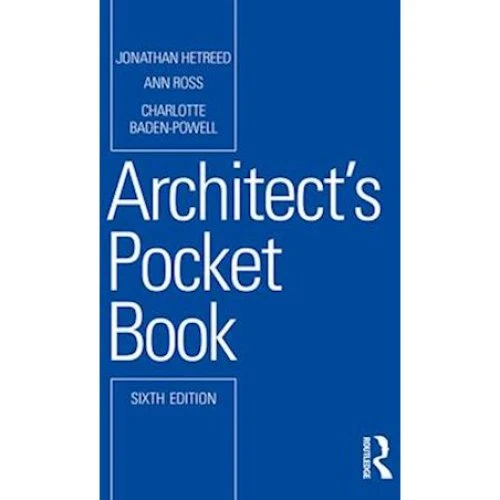 Architect's Pocket Book - Jonathan Hetreed & Ann Ross (6. udgave)