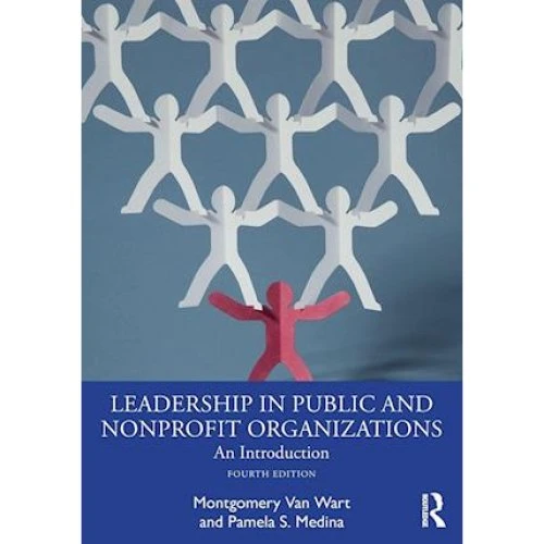 Leadership in Public and Nonprofit Organizations - 4. udgave