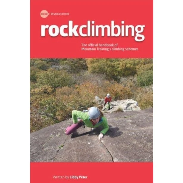 Rock Climbing: Essential Skills & Techniques - Libby Peter