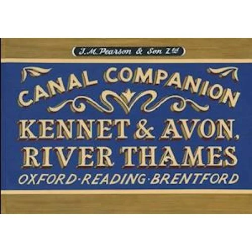 Pearson's Canal Companion: Kennet & Avon, River Thames