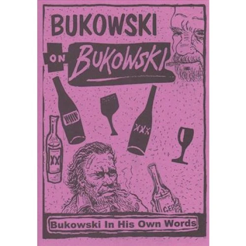 Charles Bukowski - Bukowski on Bukowski (med CD)