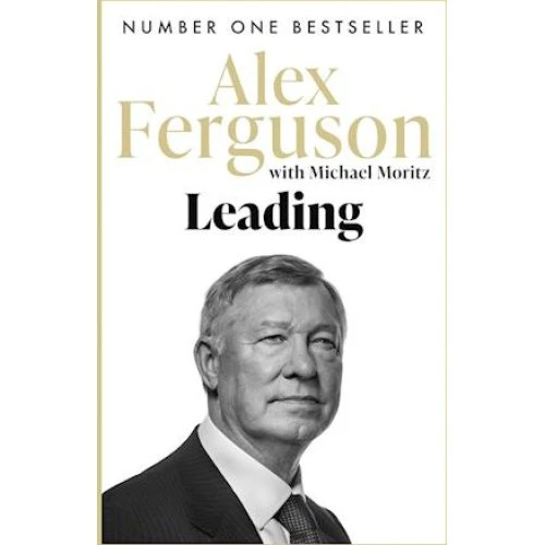 Leading: Alex Ferguson & Michael Moritz - Bog