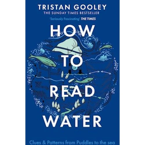 Tristan Gooley: How To Read Water - Bog
